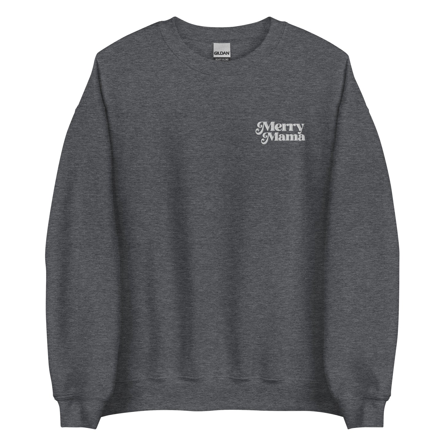 Merry Mama Unisex Sweatshirt