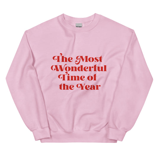 Most Wonderful Time of Year Unisex Sweatshirt