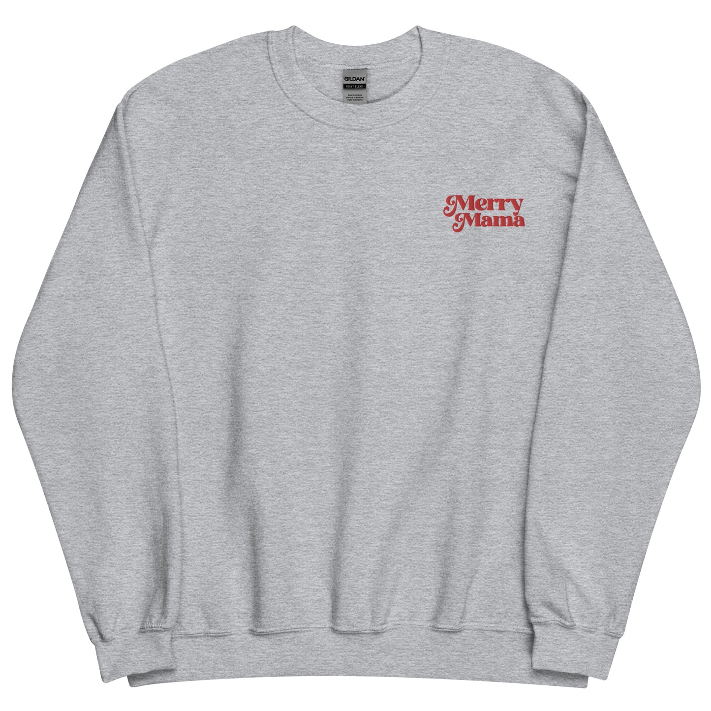 Merry Mama Unisex Sweatshirt
