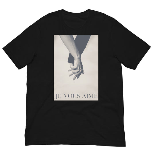 Je Vous Aime Unisex t-shirt