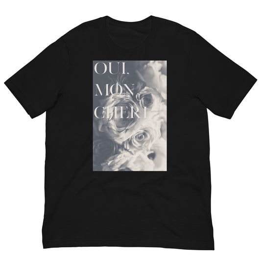 Oui Mon Cheri Unisex t-shirt