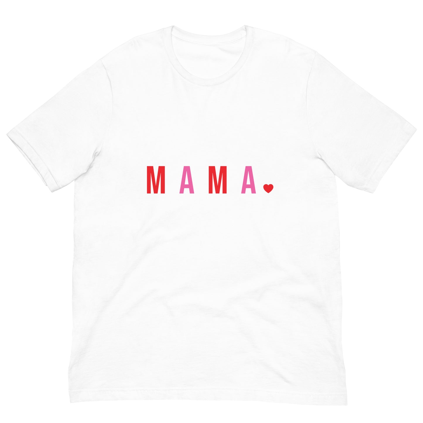 Mama Unisex t-shirt