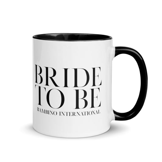 Bride To Be Mug