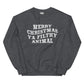 Filthy Animal Unisex Sweatshirt