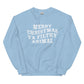 Filthy Animal Unisex Sweatshirt
