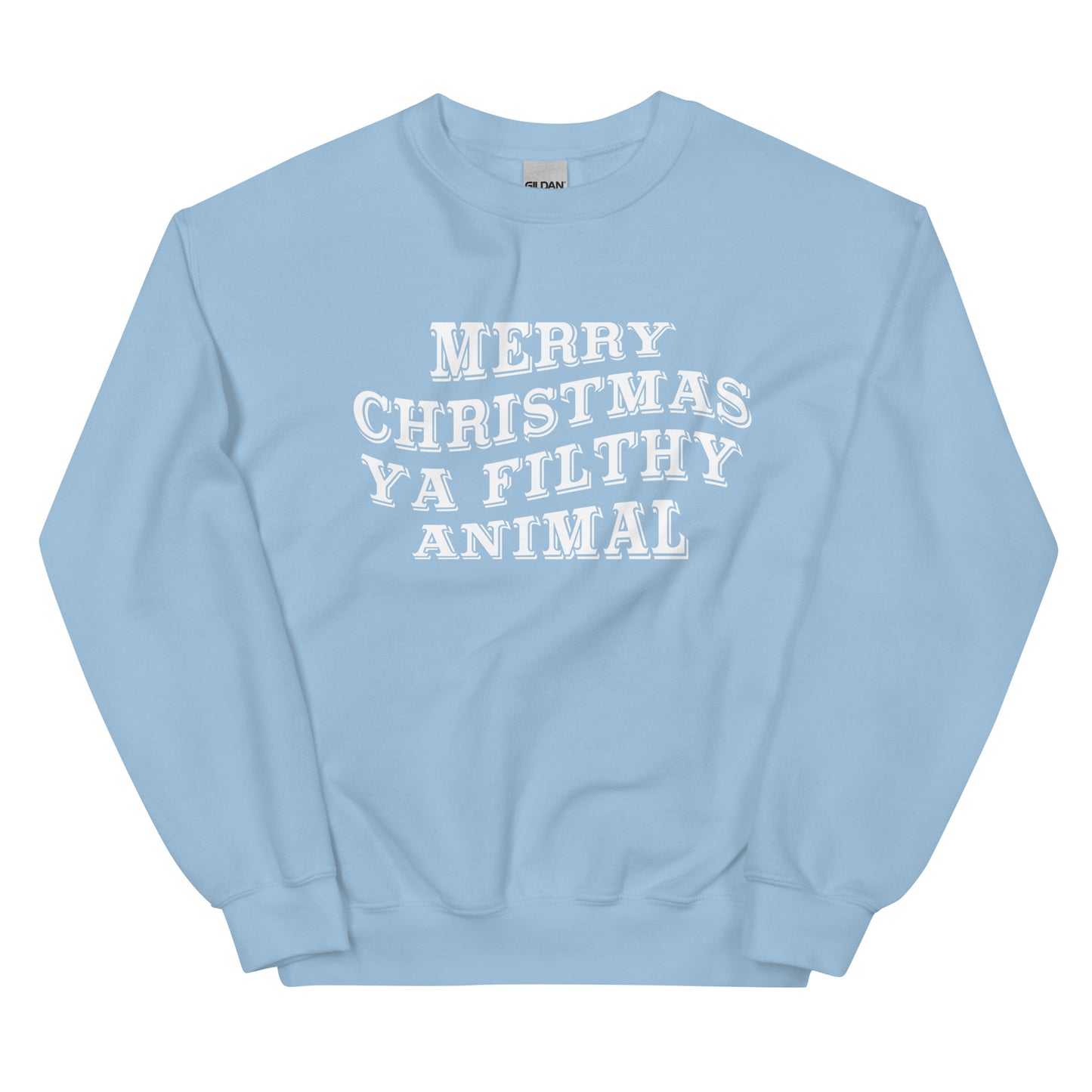 Filthy Animal Unisex Sweatshirt