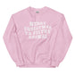 Filthy Animal Unisex Sweatshirt