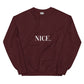 Nice Unisex Sweatshirt