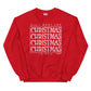 All I Want For Christmas Unisex Sweatshirt