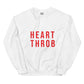 Heart Throb Unisex Sweatshirt