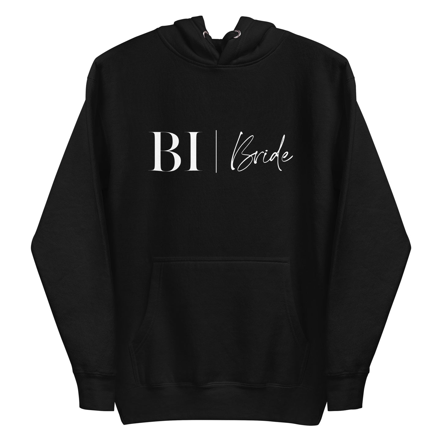 BI Bride Unisex Hoodie