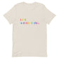 Rainbow Love Is Everything Unisex t-shirt