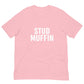 Stud Muffin Unisex t-shirt