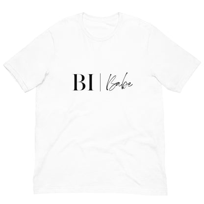 BI Babe Unisex T-shirt