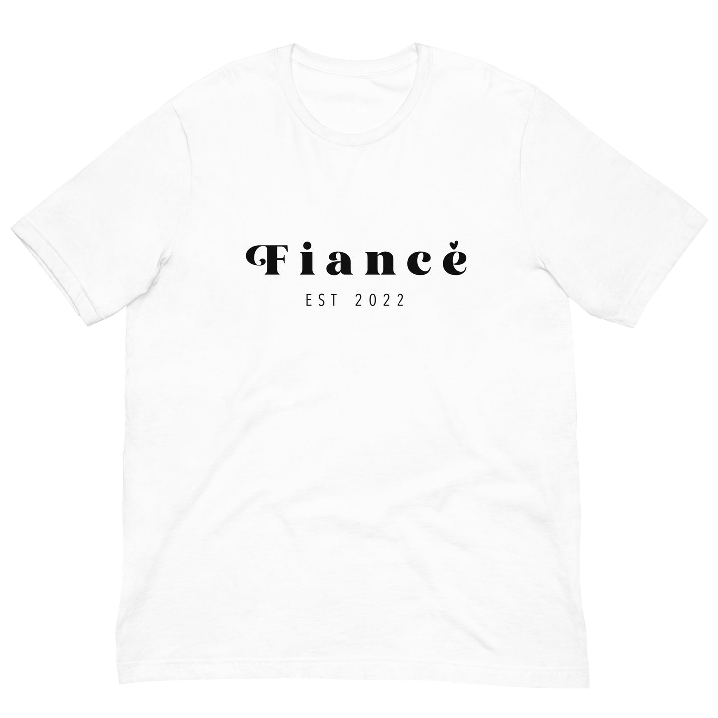 Fiance Est. 2022 Unisex t-shirt