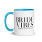 Bride Vibes Mug