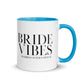 Bride Vibes Mug