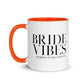 Bride Vibes Mug