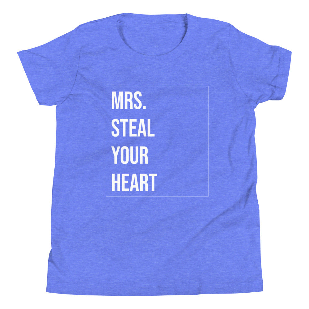 Mrs. Steal Your Heart Youth Short Sleeve T-Shirt