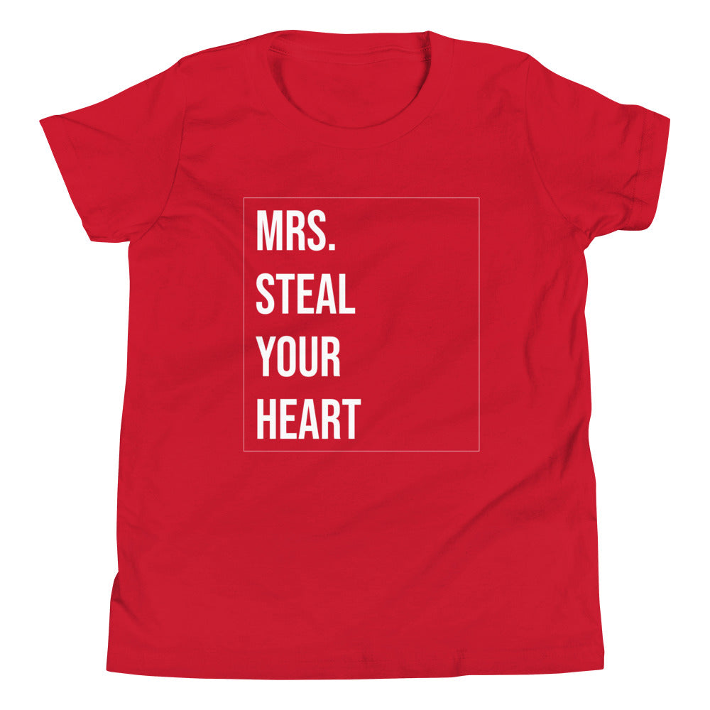 Mrs. Steal Your Heart Youth Short Sleeve T-Shirt